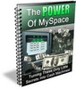 Thumbnail The Power of MySpace with Private Label Rights + 6 Bonuses