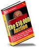 Thumbnail The $10,000 Auction - Resale Rights + bonus eBook With Resale Rights