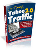 Thumbnail Yahoo 2.0 Traffic - With Master Resale Rights