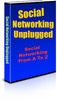 Thumbnail Social Networking Unplugged - PLR
