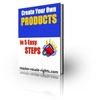 Thumbnail Create Your Own Products In 5 Easy Steps - Plr!