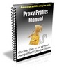 Thumbnail Proxy Profits Manual with Master Resale Rights Thumbnail Proxy Profits Manual with Master Resale Rights