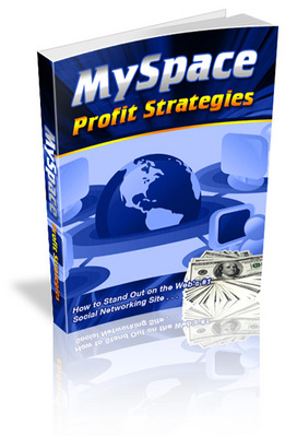 Product picture Myspace Profit Strategies - Plr!