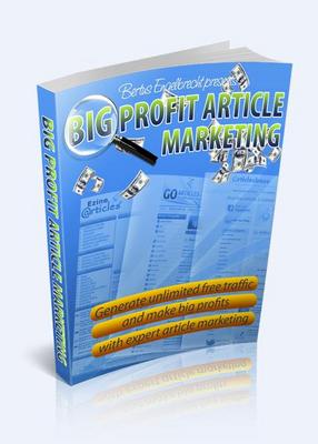 Product picture Big Profit Article Marketing + 4 Bonuses! - Mrr