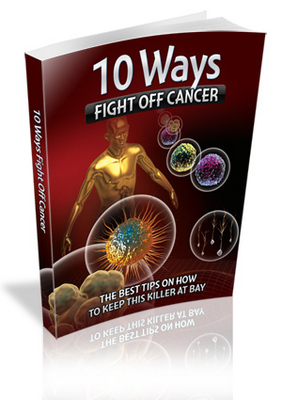 Product picture 10 Ways - Fight Off Cancer - Mrr