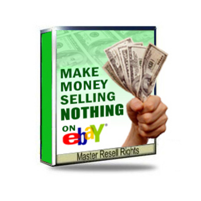 Product picture Make Money Selling Nothing On eBay  (Mrr)