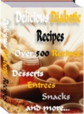 Product picture Delicious Diabetic Recipes - With Resale RIghts and Free Mini Reseller Website!