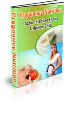 Product picture Pregnancy Nutrition - With Master Resale Rights