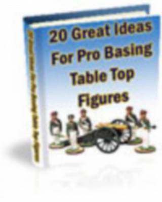 Product picture 20 Great Ideas For Pro Basing Table Top Figures - With Resale Rights