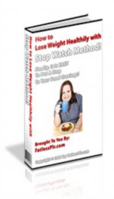 Product picture How to Lose Weight Healthily with Stop Watch Method! + Resale Rights