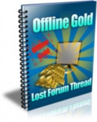 Product picture Offline Gold Lost Forum Thread + Resale Rights