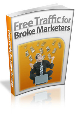 Product picture Free Traffic For Broke Marketers - With Master Resale Rights