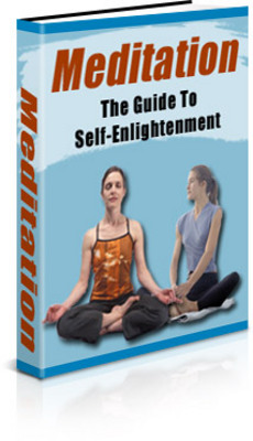 Product picture *NEW* Meditation - The Guide to Self-Enlightenment (PLR)