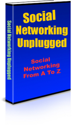Product picture Social Networking Unplugged - PLR