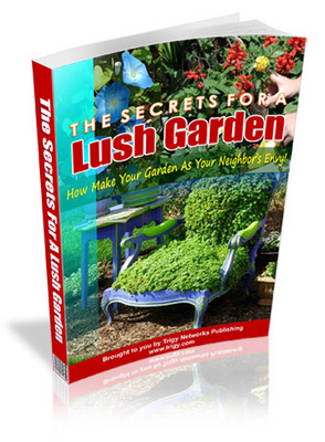 Product picture The Secrets For A Lush Garden