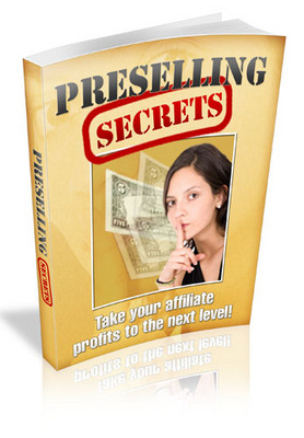 Product picture Preselling Success Secrets - Mrr