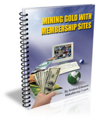 Product picture Success Mining Gold With Membership Sites