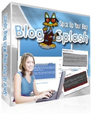 Product picture  Blog Splash - Spice Up Your Blog! - Resale Rights Included