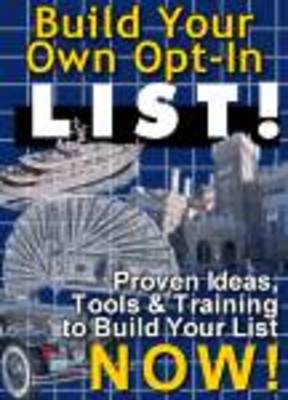 Product picture Build Your Own Opt-In List E-Course! - PLR