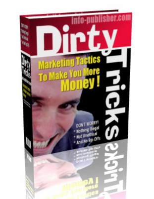 Product picture Dirty Tricks - Make More Money - All Legal -With(mrr)