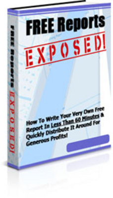 Product picture Free reports exposed - Private Label Rights