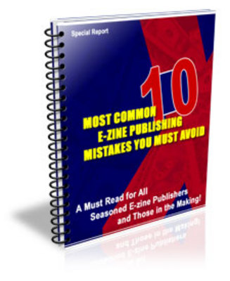 Product picture 10 Most Common E-zine Publishing Mistakes (Plr)
