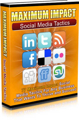 Product picture Maximum Impact Social Media Tactics eBook!